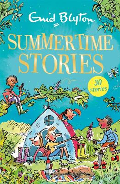 Summertime Stories: Contains 30 classic tales by Enid Blyton