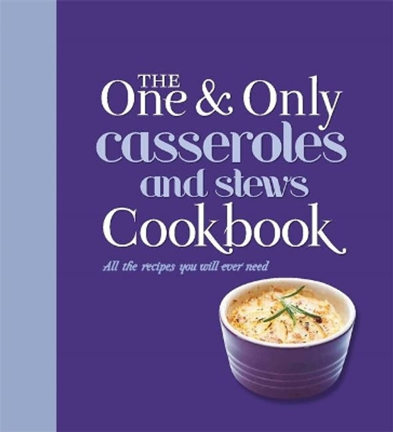 The One and Only Casserole and Stews Cookbook by Jenny Linford 9781783422197 [USED COPY]