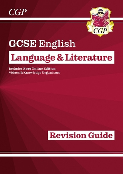 GCSE English Language and Literature Revision Guide - for the Grade 9-1 Courses by CGP Books 9781782943662 [USED COPY]