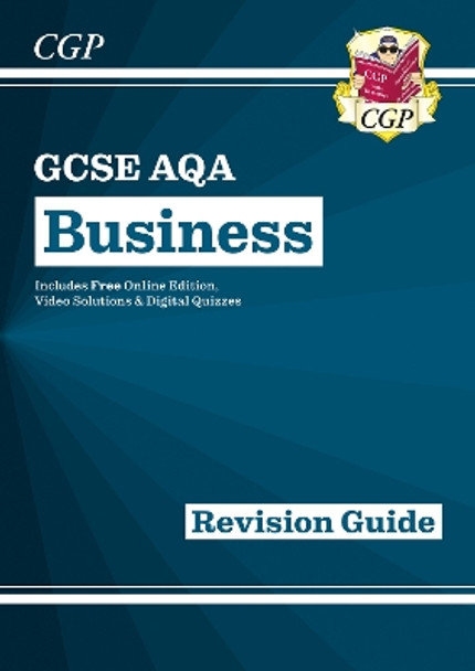 New GCSE Business AQA Revision Guide - For the Grade 9-1 Course by CGP Books 9781782946892 [USED COPY]