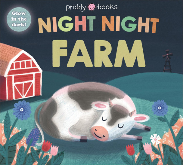 Night Night Farm: Night Night Books by Roger Priddy 9781783413751 [USED COPY]