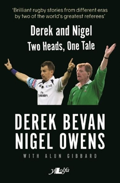 Derek and Nigel - Two Heads, One Tale by Derek Bevan 9781784612979 [USED COPY]