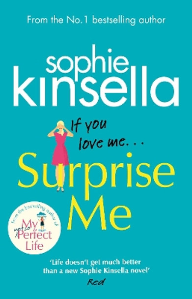 Surprise Me: The Sunday Times Number One bestseller by Sophie Kinsella 9781784163952 [USED COPY]