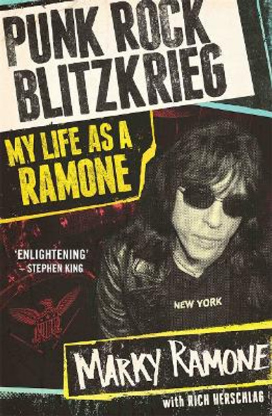 Punk Rock Blitzkrieg: My Life as A Ramone by Marky Ramone 9781786062864 [USED COPY]