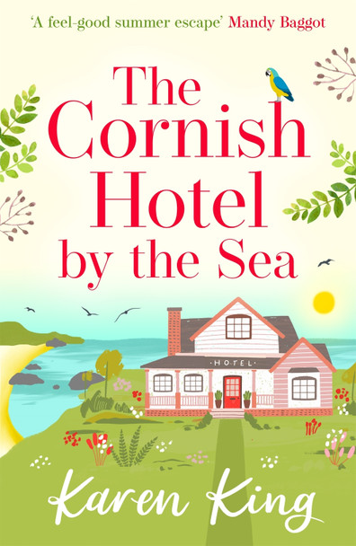 The Cornish Hotel by the Sea by Karen King 9781786150714 [USED COPY]