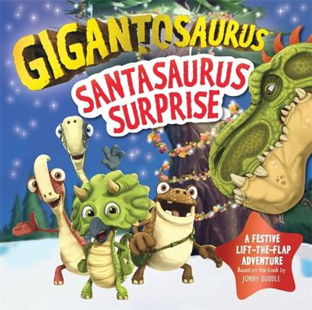 Gigantosaurus: Santasaurus Surprise by Cyber Group Studios 9781800783621 [USED COPY]