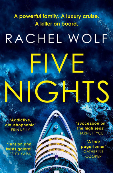 Five Nights: The glamorous, escapist, must-read psychological thriller - Agatha Christie meets Succession! by Rachel Wolf 9781803287829 [USED COPY]