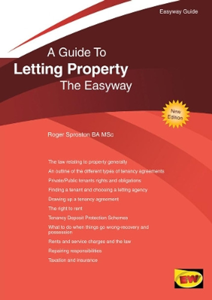 A Guide To Letting Property The Easyway by Roger Sproston 9781847167811 [USED COPY]