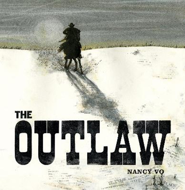 The Outlaw by Nancy Vo