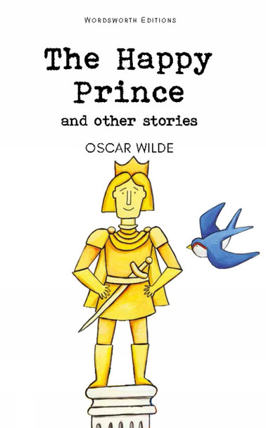 The Happy Prince & Other Stories by Oscar Wilde 9781853261237 [USED COPY]