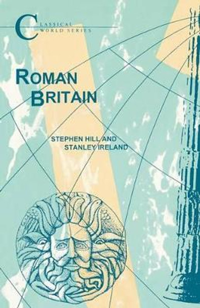 Roman Britain by Stephen R. Hill 9781853991400 [USED COPY]