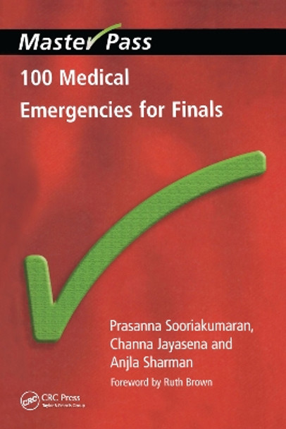 100 Medical Emergencies for Finals by Prasanna Sooriakumaran 9781857757477 [USED COPY]