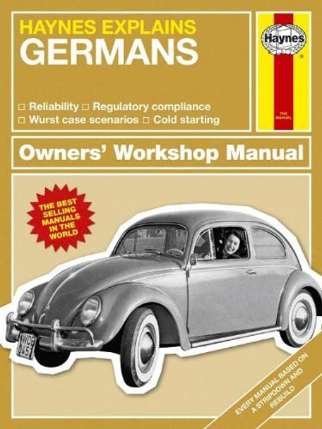 The Germans: Haynes Explains by Boris Starling 9781785211553 [USED COPY]