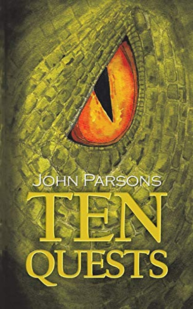 Ten Quests by John Parsons 9781788483353 [USED COPY]