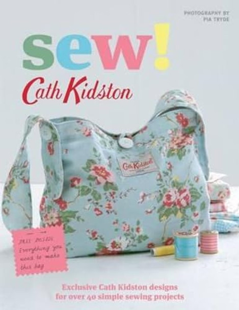 Sew! by Cath Kidston 9781844007561 [USED COPY]