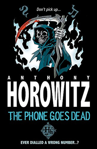 The Phone Goes Dead by Anthony Horowitz 9781846169724 [USED COPY]