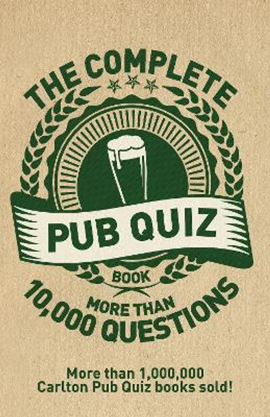 The Complete Pub Quiz Book: More than 10,000 questions by Roy Preston