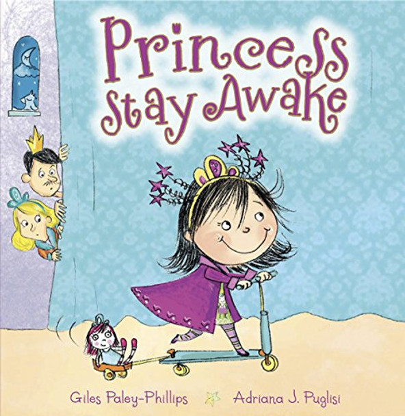 Princess Stay Awake by Giles Paley-Phillips 9781848861091 [USED COPY]