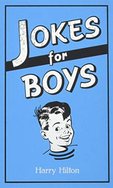 Jokes For Boys by Harry Hilton 9781849534727 [USED COPY]