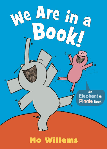 We Are in a Book! by Mo Willems 9781529512335