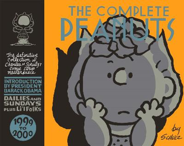 The Complete Peanuts 1999-2000: Volume 25 by Charles M. Schulz