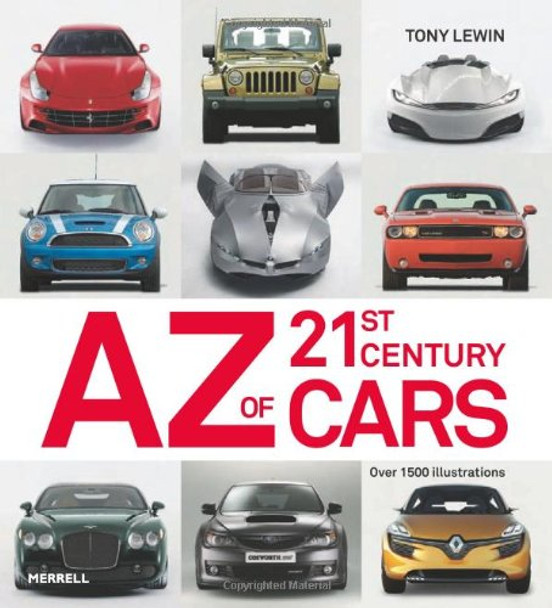 The A-Z of 21st Century Cars by Tony Lewin 9781858945255 [USED COPY]