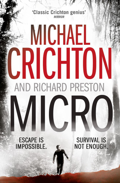 Micro by Michael Crichton 9780007350001 [USED COPY]