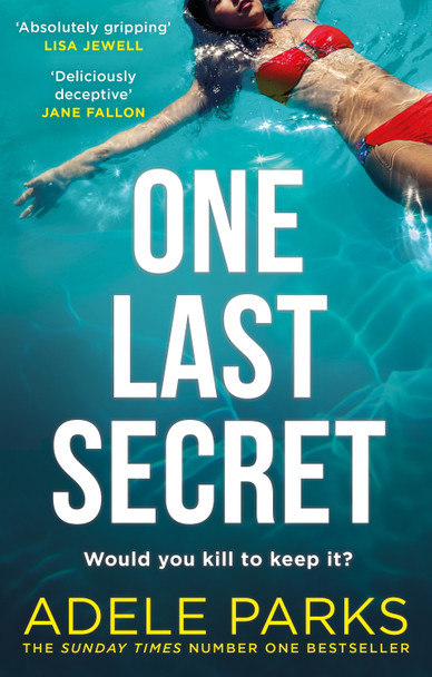 One Last Secret by Adele Parks 9780008444389 [USED COPY]