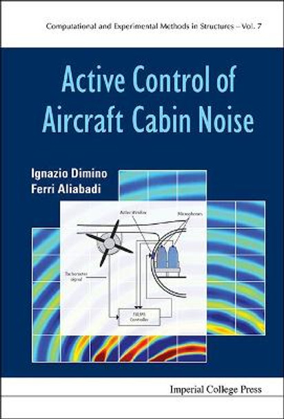 Active Control Of Aircraft Cabin Noise by Ferri Aliabadi