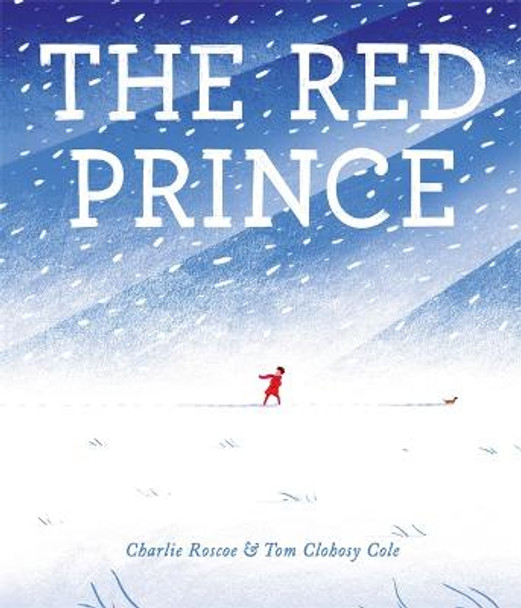 The Red Prince by Charlie Roscoe