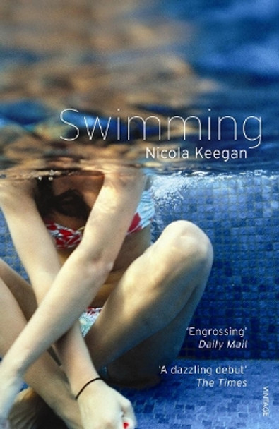 Swimming by Nicola Keegan 9780099523956 [USED COPY]