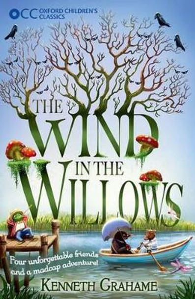 Oxford Children's Classics: The Wind in the Willows by Kenneth Grahame 9780192738301 [USED COPY]