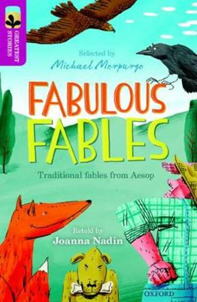 Oxford Reading Tree TreeTops Greatest Stories: Oxford Level 10: Fabulous Fables by Joanna Nadin 9780198305873 [USED COPY]