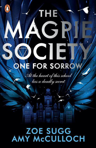 The Magpie Society: One for Sorrow by Amy McCulloch 9780241402351 [USED COPY]