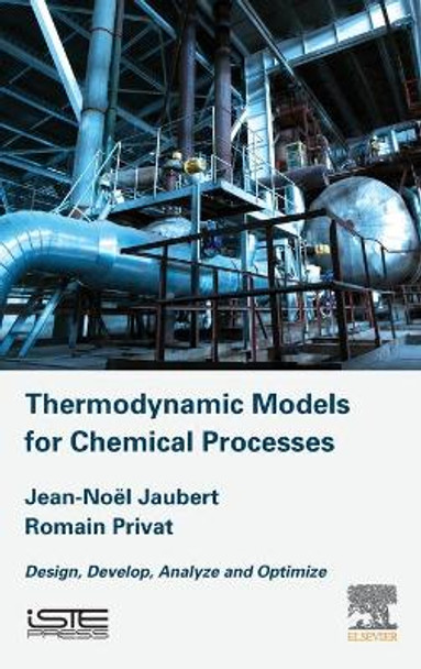 Thermodynamic Models for Chemical Engineering by Jean-Noel Jaubert