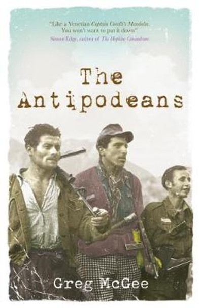 The Antipodeans by Greg McGee