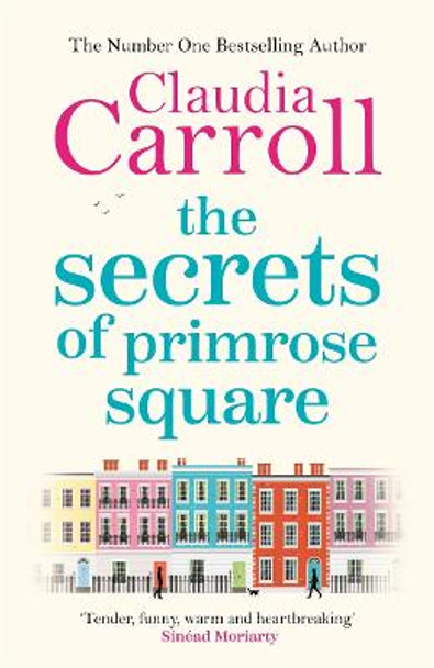 The Secrets of Primrose Square by Claudia Carroll