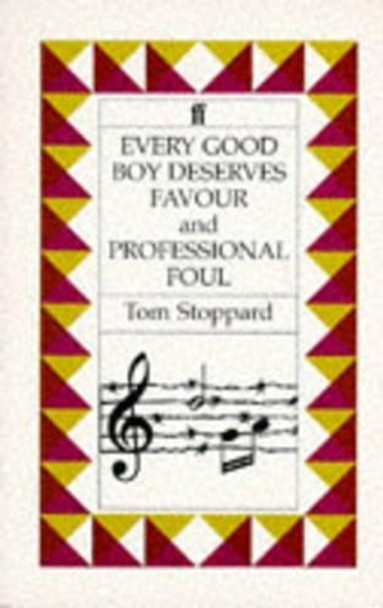 Every Good Boy Deserves Favour & Professional Foul by Tom Stoppard 9780571112265 [USED COPY]