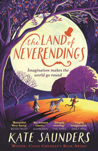 The Land of Neverendings by Kate Saunders 9780571336562 [USED COPY]