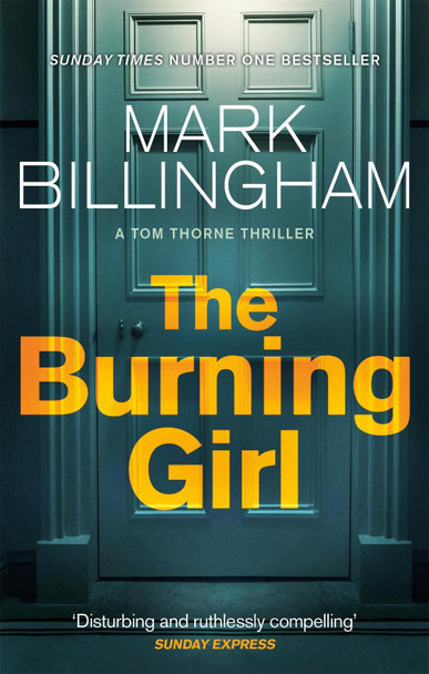 The Burning Girl by Mark Billingham 9780751548969 [USED COPY]