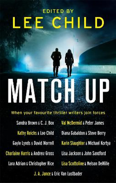 Match Up by Lee Child 9780751569032 [USED COPY]