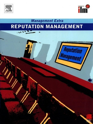 Reputation Management: Revised Edition by Elearn 9780080557427