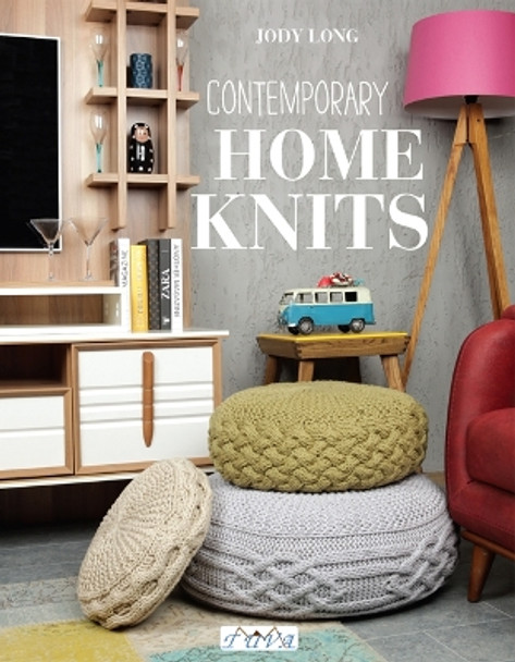 Contemporary Home Knits by Jody Long 9786059192262 [USED COPY]