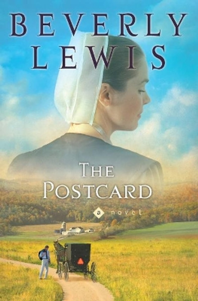 The Postcard by Beverly Lewis 9780764203404 [USED COPY]