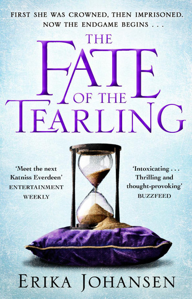 The Fate of the Tearling: (The Tearling Trilogy 3) by Erika Johansen 9780857502490 [USED COPY]