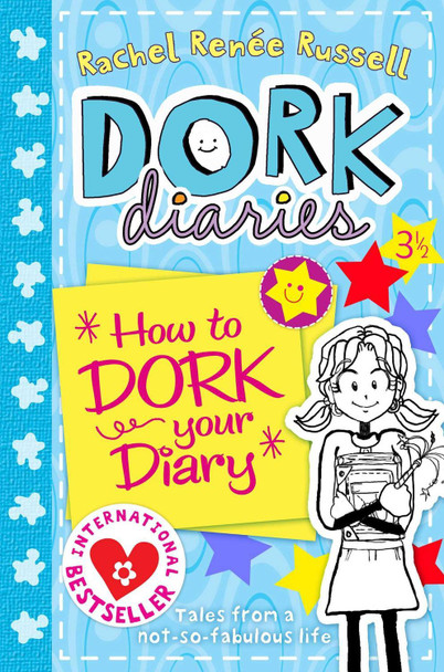 Dork Diaries 3 1/2: How to Dork Your Diary by Rachel Renee Russell 9780857073525 [USED COPY]