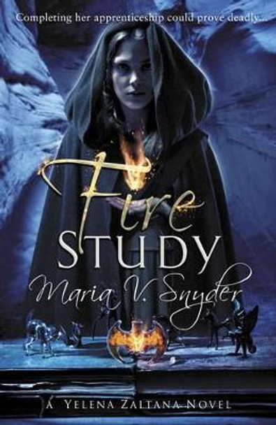 Fire Study by Maria V. Snyder 9780778302650 [USED COPY]