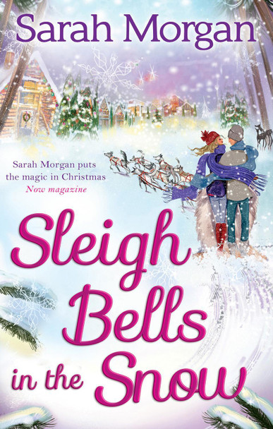 Sleigh Bells In The Snow by Sarah Morgan 9780263910469 [USED COPY]