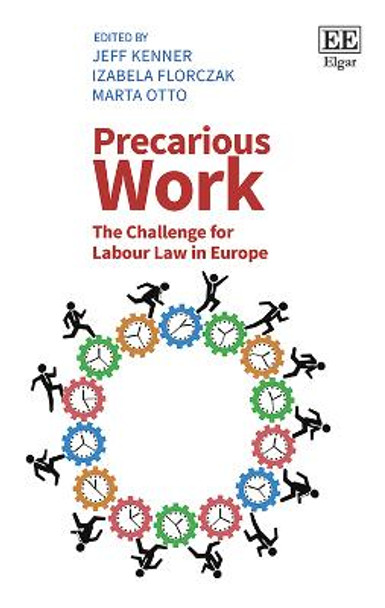 Precarious Work: The Challenge for Labour Law in Europe by Jeff Kenner