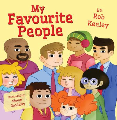 My Favourite People by Rob Keeley